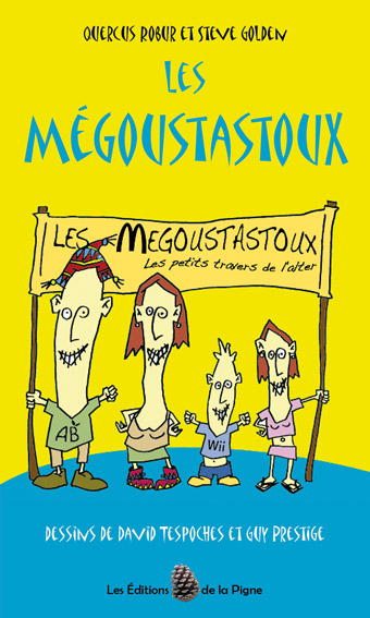 Les Megoustastoux