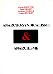 Anarcho-syndicalisme et anarchisme