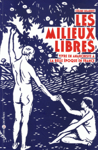 Céline Beaudet, Milieux libres, éditions libertaires